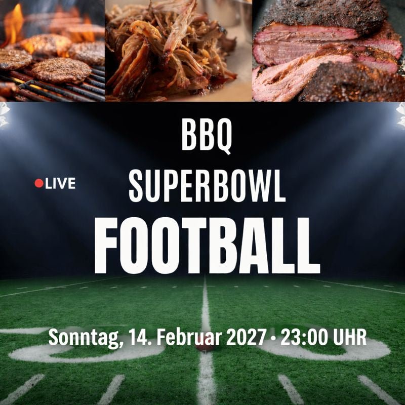 BBQ - SUPERBOWL NACHT 2027 - ALL INCLUSIVE - grillstir.comBBQ - SUPERBOWL NACHT 2027 - ALL INCLUSIVEgrillstir.comgrillstir.com
