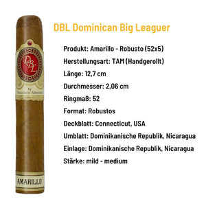 DBL Dominican Big Leaguer - Amarillo Robusto - Dominikanische Republik - grillstir.comDBL Dominican Big Leaguer - Amarillo Robusto - Dominikanische RepublikPasionpurogrillstir.com150013800170600652