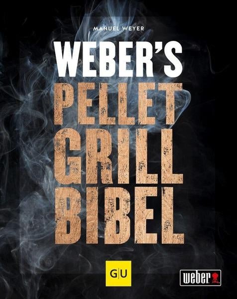 Weber Buch "Pelletgrill Bibel" - grillstir.comWeber Buch "Pelletgrill Bibel"Webergrillstir.com
